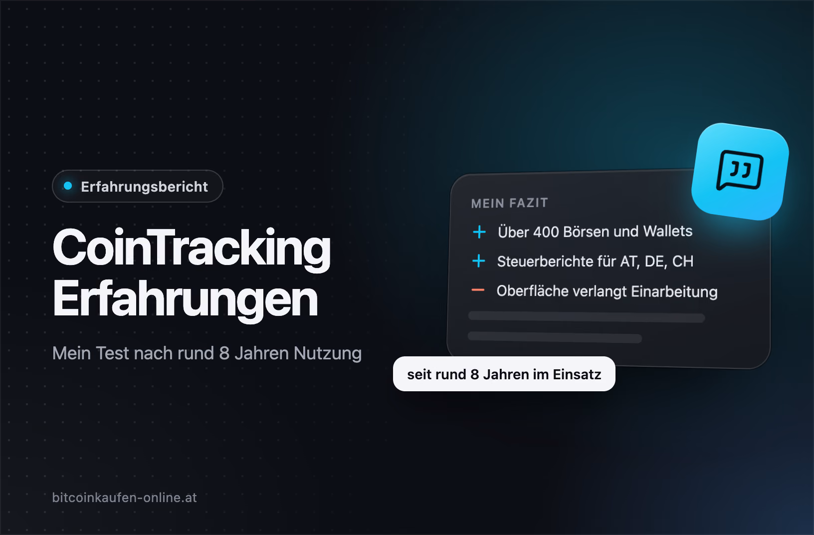 CoinTracking Erfahrungen: Fazit nach rund 8 Jahren mit über 400 Börsen und Wallets, Steuerberichten für AT, DE, CH und Einarbeitungsaufwand